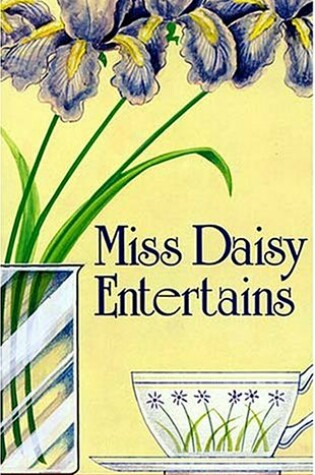 Cover of Miss Daisy Entertains