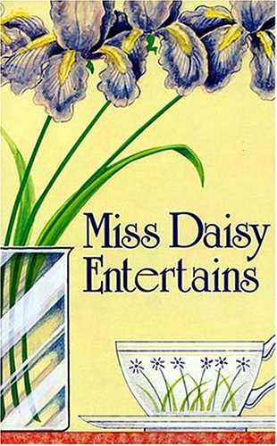 Book cover for Miss Daisy Entertains