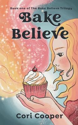 Book cover for Bake Believe