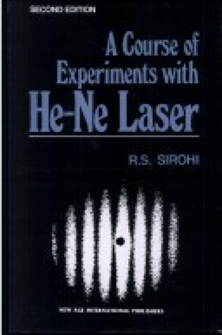 Cover of Sirohi: A Course of Experiments with He-NE Laser 2e (Paper Only)
