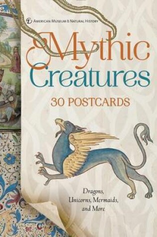 Cover of Mythic Creatures: 30 Postcards