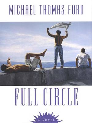 Full Circle by Michael Thomas Ford