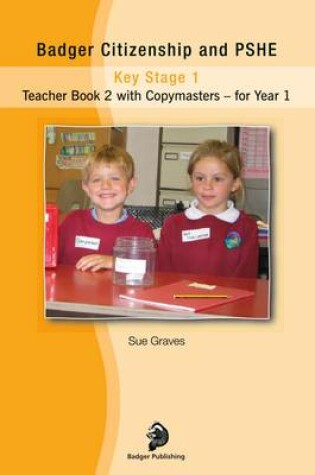 Cover of Badger Citizenship and PSHE: Teacher Book 2 for Year 1