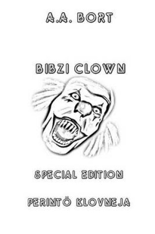 Cover of Bibzi Clown Perinto Klovneja Special Edition