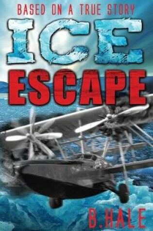 Cover of Ice Escape