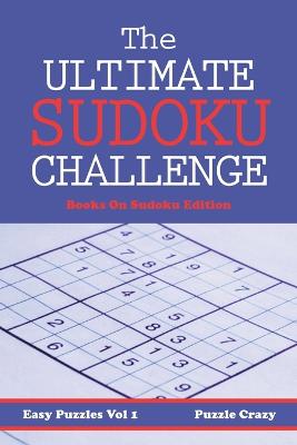 Book cover for The Ultimate Sodoku Challenge, Vol.1