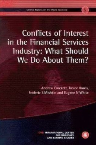 Cover of Conflicts of Interest in the Financial Services Industry: What Should We Do About Them?