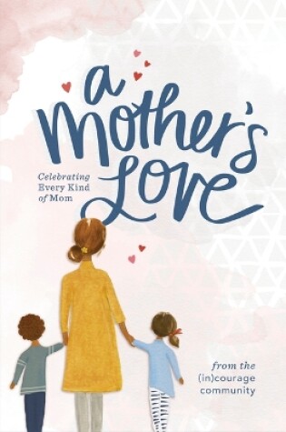 Cover of A Motheras Love