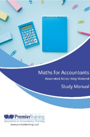 Cover of Maths For Accountants - Study Manual