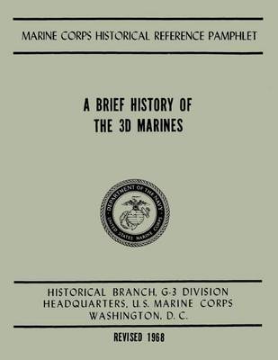 Book cover for A Brief History of the 3d Marines