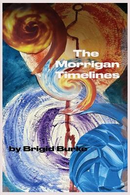 Book cover for The Morrigan Timelines