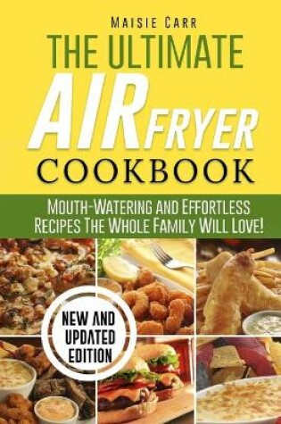 Cover of The Ultimate Air Fryer Cookbook