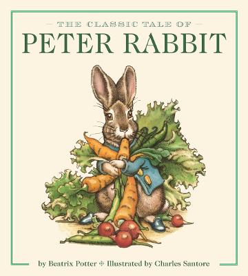 Book cover for The Classic Tale of Peter Rabbit Oversized Padded Board Book (The Revised Edition)