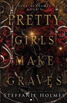 Book cover for Pretty Girls Make Graves
