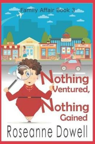 Cover of Nothing Ventured Nothing Gained