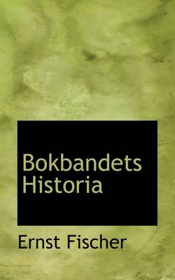 Book cover for Bokbandets Historia