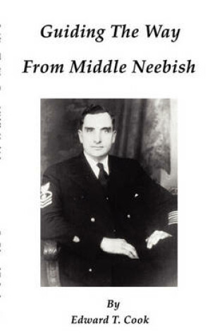 Cover of Guiding the Way from Middle Neebish