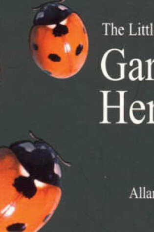 Cover of The Little Book of Garden Heroes