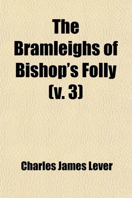 Book cover for The Bramleighs of Bishop's Folly (Volume 3)