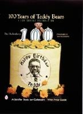 Book cover for 100 Years of Teddy Bears