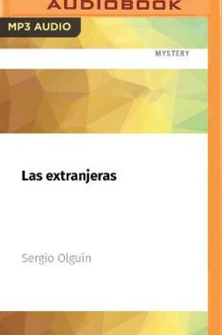 Cover of Las Extranjeras