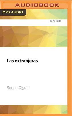 Book cover for Las Extranjeras