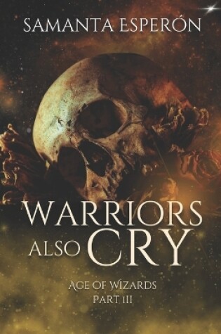 Cover of Warriors also cry