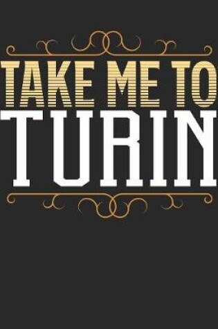 Cover of Take Me To Turin