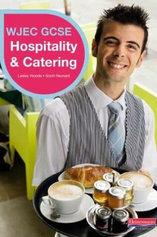 Cover of WJEC GCSE Hospitality & Catering Student Book