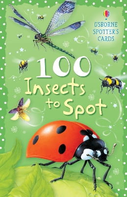 Cover of 100 Insects to Spot Usborne Spotters Cards