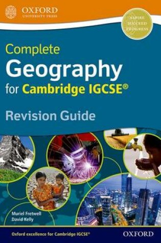 Cover of Complete Geography for Cambridge IGCSE® Revision Guide