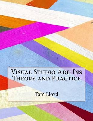 Book cover for Visual Studio Add Ins Theory and Practice