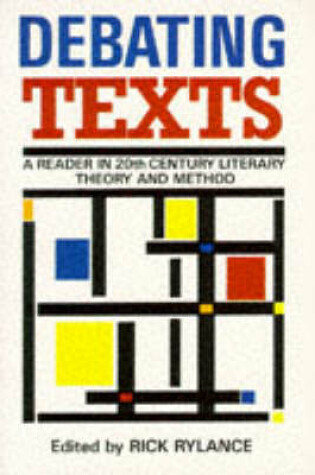 Cover of Debating Texts