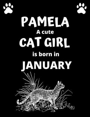 Book cover for PAMELA a cute cat girl is born in January