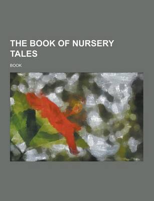 Book cover for The Book of Nursery Tales