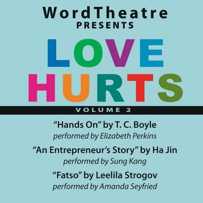 Book cover for Wordtheatre: Love Hurts Vol 2