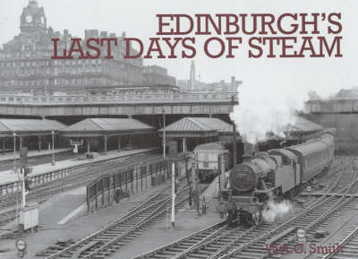 Book cover for Edinburgh's Last Days of Steam