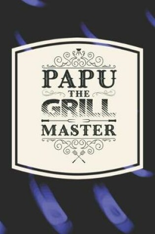 Cover of Papu The Grill Master