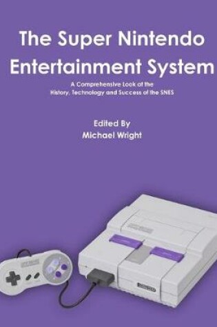 Cover of The Super Nintendo Entertainment System