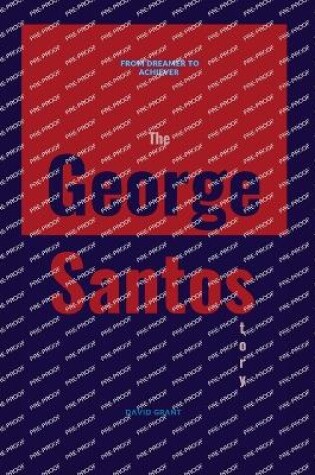 Cover of The George Santos Story