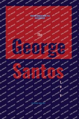 Book cover for The George Santos Story