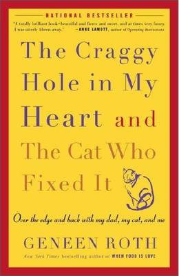 Book cover for Craggy Hole in My Heart and the Cat Who Fixed It