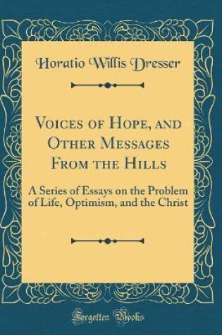 Cover of Voices of Hope, and Other Messages from the Hills