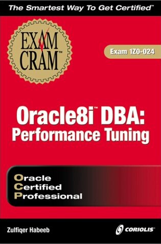 Cover of Oracle 8i DBA Performance and Tuning Exam Cram