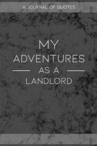 Cover of My Adventures As A Landlord