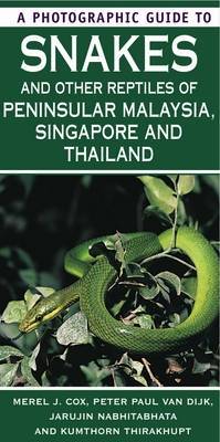 Book cover for A Photographic Guide to Snakes of Peninsular Malaysia, Singapore & Thailand