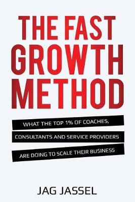 Book cover for The Fast Growth Method