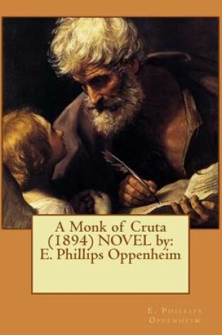 Cover of A Monk of Cruta (1894) NOVEL by