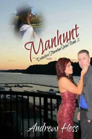 Cover of Manhunt (Book 2 of the Detective Thornton Series)