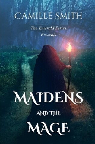 Cover of Maidens and the Mage